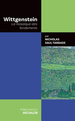 eBook, Wittgenstein : La mosaïque des fondements, Saul-Tarrade, Nicholas, Michalon