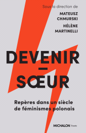 E-book, Devenir-soeur : Repères dans un siècle de féminismes polonais, Éditions Michalon