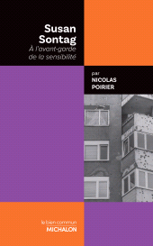 E-book, Susan Sontag : À l'avant-garde de la sensibilité, Éditions Michalon