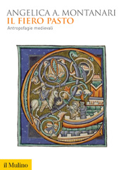 E-book, Il fiero pasto : antropofagie medievali, Società editrice Il mulino
