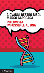 E-book, Intervista impossibile al DNA : storie di scienza e umanità, Il mulino
