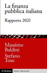 eBook, La finanza pubblica italiana : rapporto 2021, Il mulino