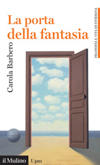 E-book, La porta della fantasia, Barbero, Carola, 1975-, Il Mulino