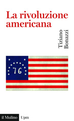 eBook, La rivoluzione americana, Società editrice il Mulino