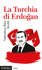E-book, La Turchia di Erdoğan, Società editrice il Mulino