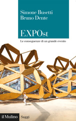 E-book, EXPOst : le conseguenze di un grande evento, Busetti, Simone, author, Società editrice il Mulino