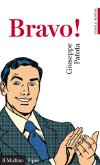 E-book, Bravo!, Patota, Giuseppe, author, Il mulino