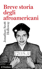 eBook, Breve storia degli afroamericani, Holloway, Il Mulino