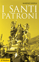 eBook, I Santi patroni, Niola, Marino, Il Mulino
