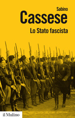 eBook, Lo Stato fascista, Cassese, Sabino, Il Mulino