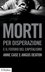 eBook, Morti per disperazione e il futuro del capitalismo, Il Mulino