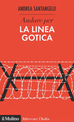 eBook, Andare per la Linea Gotica, Società editrice il Mulino