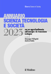 E-book, Annuario scienza tecnologia e società : edizione 2023 : con un approfondimento su energia e transizione ecologica, Il mulino