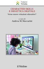 E-book, Character skills e didattica digitale : verso nuove relazioni educative?, Il mulino