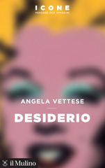 E-book, Desiderio, Vettese, Angela, author, Società editrice il Mulino