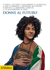 E-book, Donne al futuro, Cioni, Paola, Società editrice il Mulino