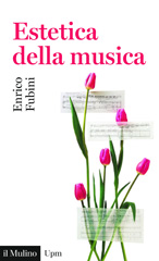 E-book, Estetica della musica, Fubini, Enrico, author, Società editrice il Mulino