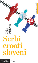 E-book, Serbi, croati, sloveni. Storia di tre nazioni, Il Mulino