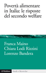 E-book, Povertà alimentare in Italia : le risposte del secondo welfare, Il mulino