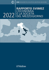 E-book, Rapporto Svimez 2022 : l'economia e la società del Mezzogiorno, SVIMEZ, AA.VV., Il mulino