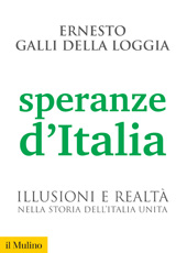 E-book, Speranze d'Italia : illusioni e realtà nella storia dell'Italia unita, Società editrice il Mulino