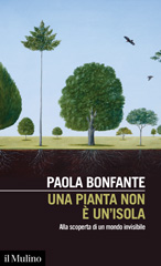 E-book, Una pianta non è un'isola : alla scoperta di un mondo invisibile : conversazione con Caterina Visco, Il mulino