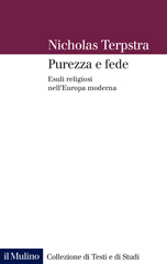 eBook, Purezza e fede : Esuli religiosi nell'Europa moderna, Società editrice il Mulino