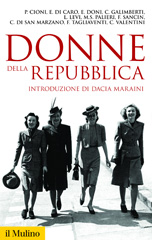 E-book, Donne della Repubblica, Cioni, Paola, Società editrice il Mulino