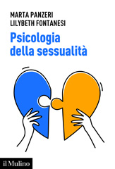 eBook, Psicologia della sessualità, Panzeri, Marta, Società editrice il Mulino