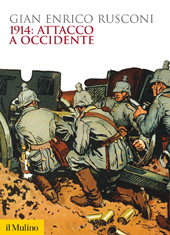 E-book, 1914 : attacco a Occidente, Società editrice Il mulino