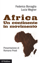 E-book, Africa : un continente in movimento, Bonaglia, Federico, Il mulino