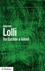 E-book, Da Euclide a Gödel, Lolli, Gabriele, Il mulino