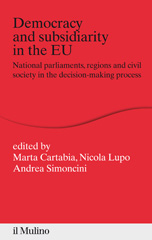 eBook, Democracy and subsidiarity in the EU : national parliaments, regions and civil society in the decision-making process, Il mulino