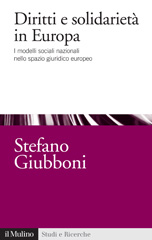 eBook, Diritti e solidarietà in Europa : i modelli sociali nazionali nello spazio giuridico europeo, Il mulino