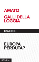 E-book, Europa perduta?, Amato, Giuliano, Il mulino