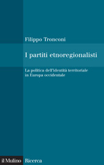 E-book, I partiti etnoregionalisti : la politica dell'identità territoriale in Europa occidentale, Il mulino