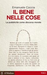 E-book, Il bene nelle cose : la pubblicità come oggetto morale, Coccia, Emanuele, author, Il mulino