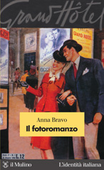 eBook, Il fotoromanzo, Bravo, Anna, Il mulino