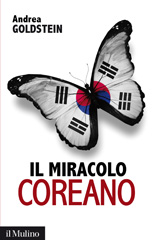E-book, Il miracolo coreano, Goldstein, Andrea E., Il mulino