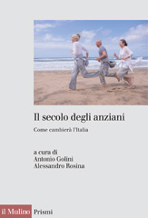 E-book, Il secolo degli anziani : come cambierà l'Italia, Il mulino
