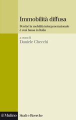 eBook, Immobilità diffusa : perché la mobilità intergenerazionale è così bassa in Italia, Il mulino