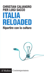 E-book, Italia reloaded : ripartire con la cultura, Il mulino