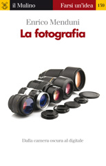 E-book, La fotografia, Menduni, Enrico, Il mulino
