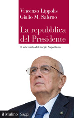 E-book, La Repubblica del presidente : il settennato di Giorgio Napolitano, Il mulino