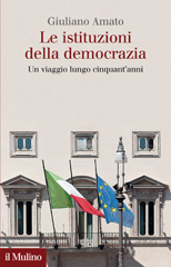 eBook, Le istituzioni della democrazia : un viaggio lungo cinquant'anni, Il mulino