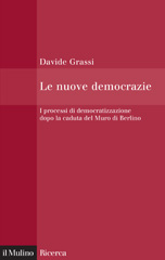 eBook, Le nuove democrazie : i processi di democratizzazione dopo la caduta del muro di Berlino, Il mulino