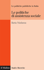 E-book, Le politiche di assistenza sociale, Madama, Ilaria, Il mulino