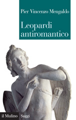 E-book, Leopardi antiromantico e altri saggi sui "Canti", Il mulino