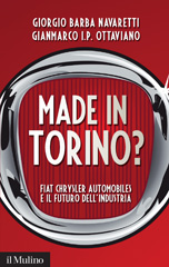 eBook, Made in Torino? : Fiat Chrysler Automobiles e il futuro dell'industria, Il mulino