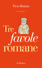 E-book, Tre favole romane, Boitani, Piero, Il mulino